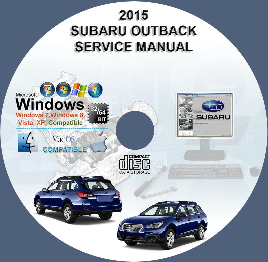 Subaru Outback 2015 Workshop Service Repair Manual on CD | www ...